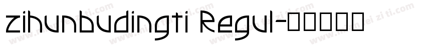 zihunbudingti Regul字体转换